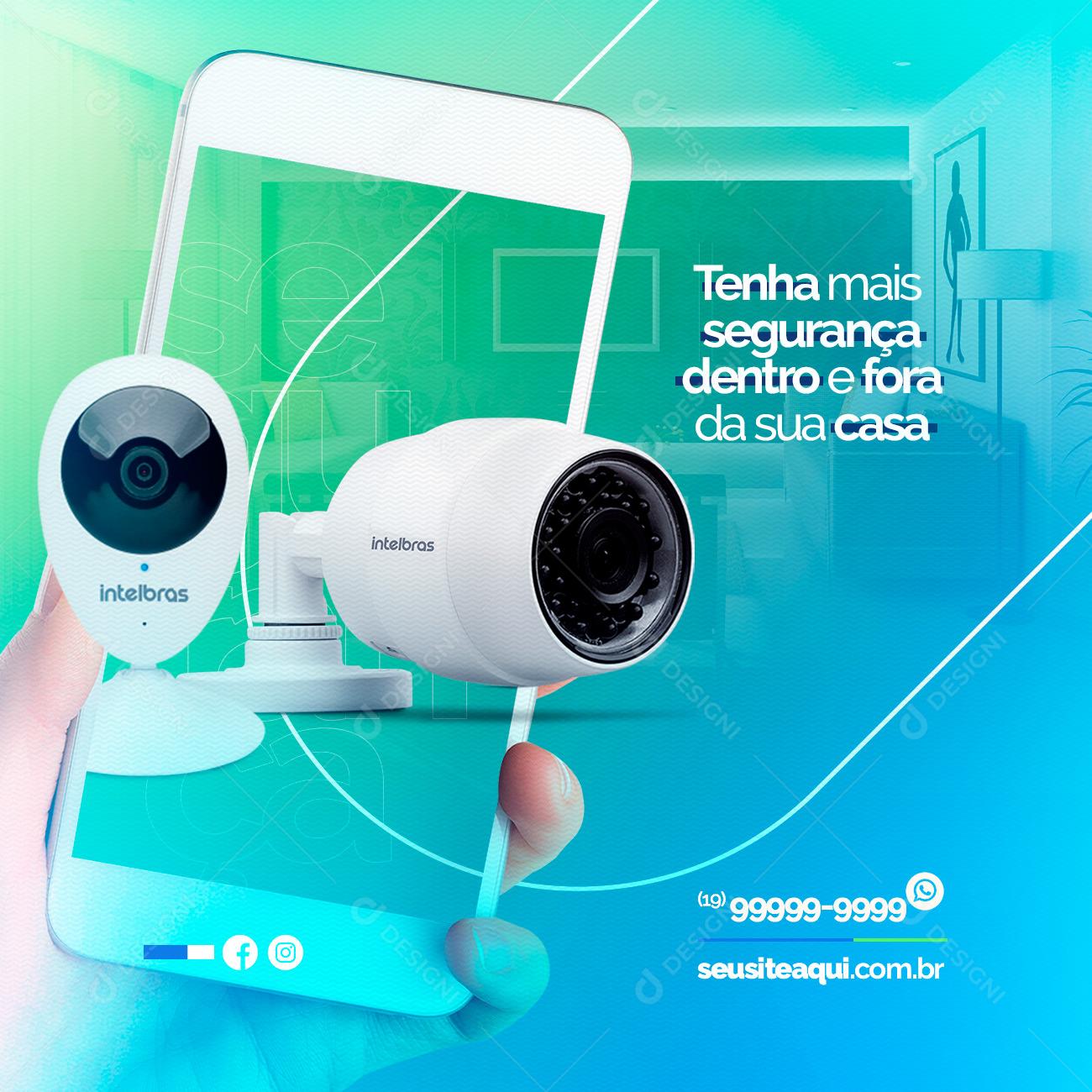 Social Media Tenha mais segurança dentro e fora da sua casa Segurança Eletrônica PSD Edtiável