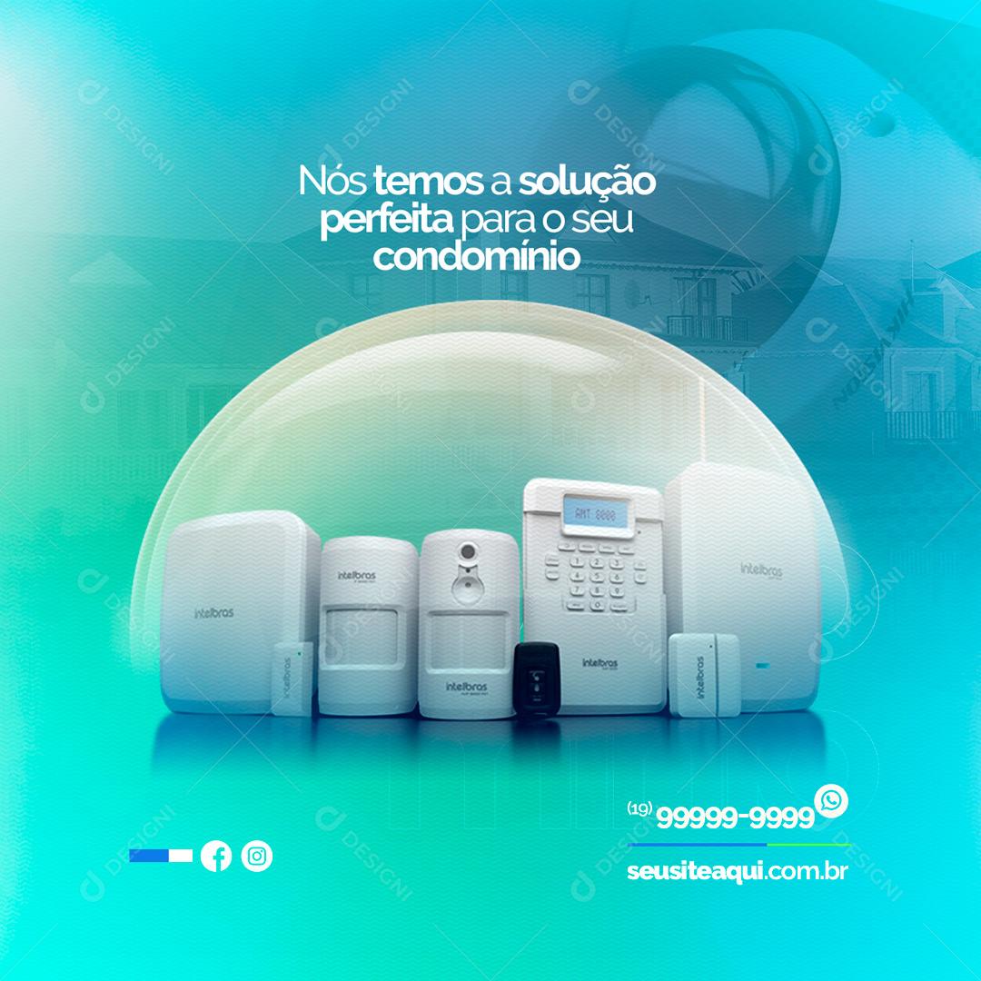 Social Media Nòs temos a solução perfeita para o seu condomínio Segurança Eletrônica PSD Editável