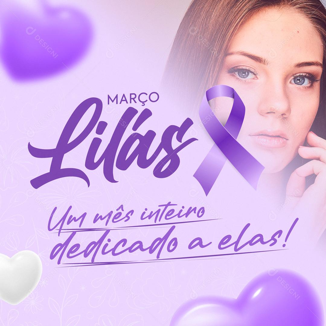Março Lilás Prevenção Do Câncer Do Colo Do Útero Social Media PSD Editável