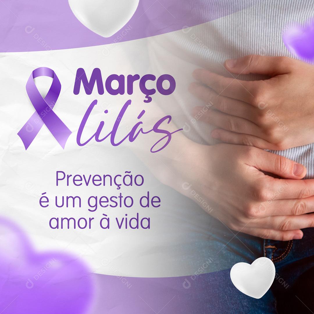 Março Lilás Prevenção Do Câncer Do Colo Do Útero Social Media PSD Editável