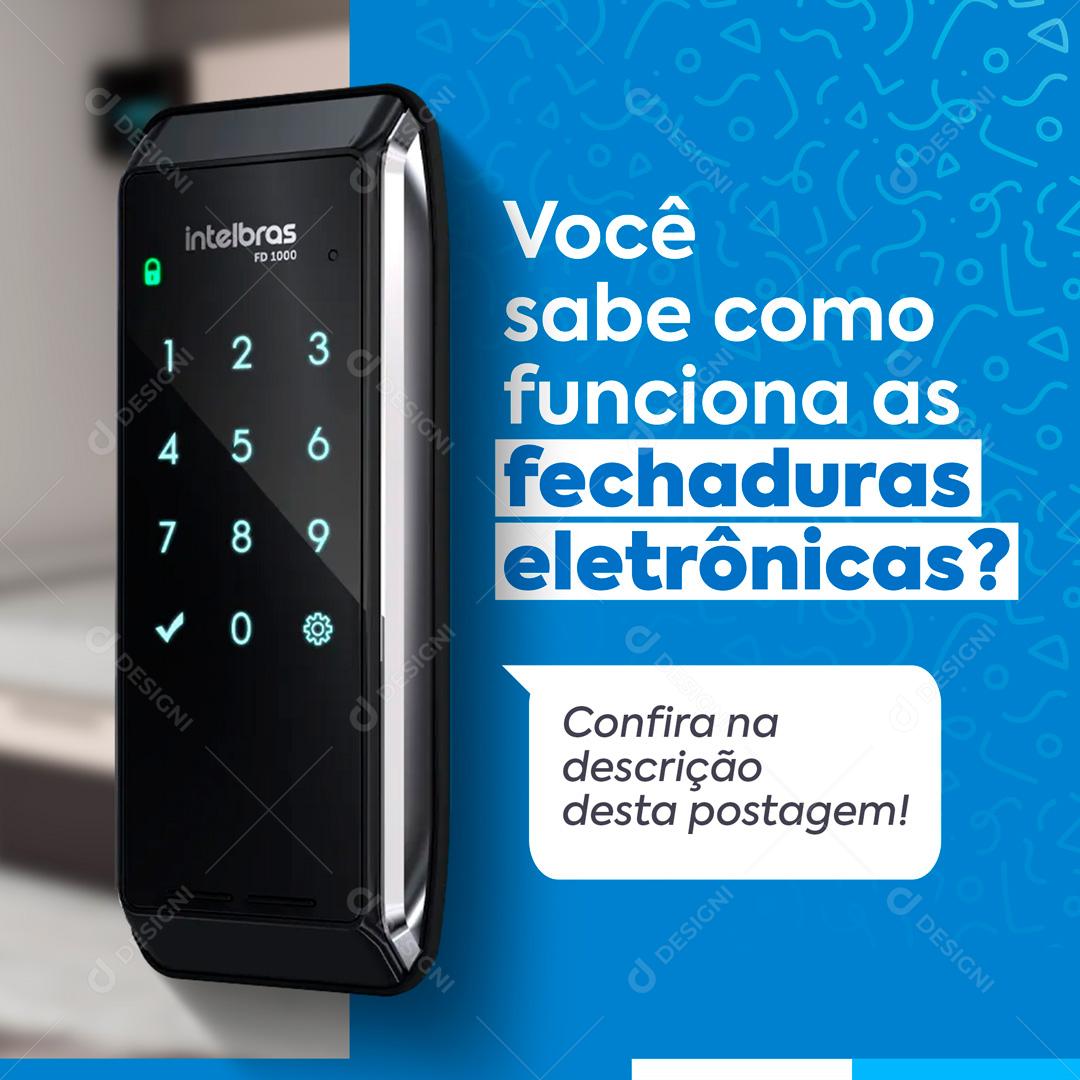 Você Sabe Como Funciona Fechadura Eletrônica Social Media PSD Editável