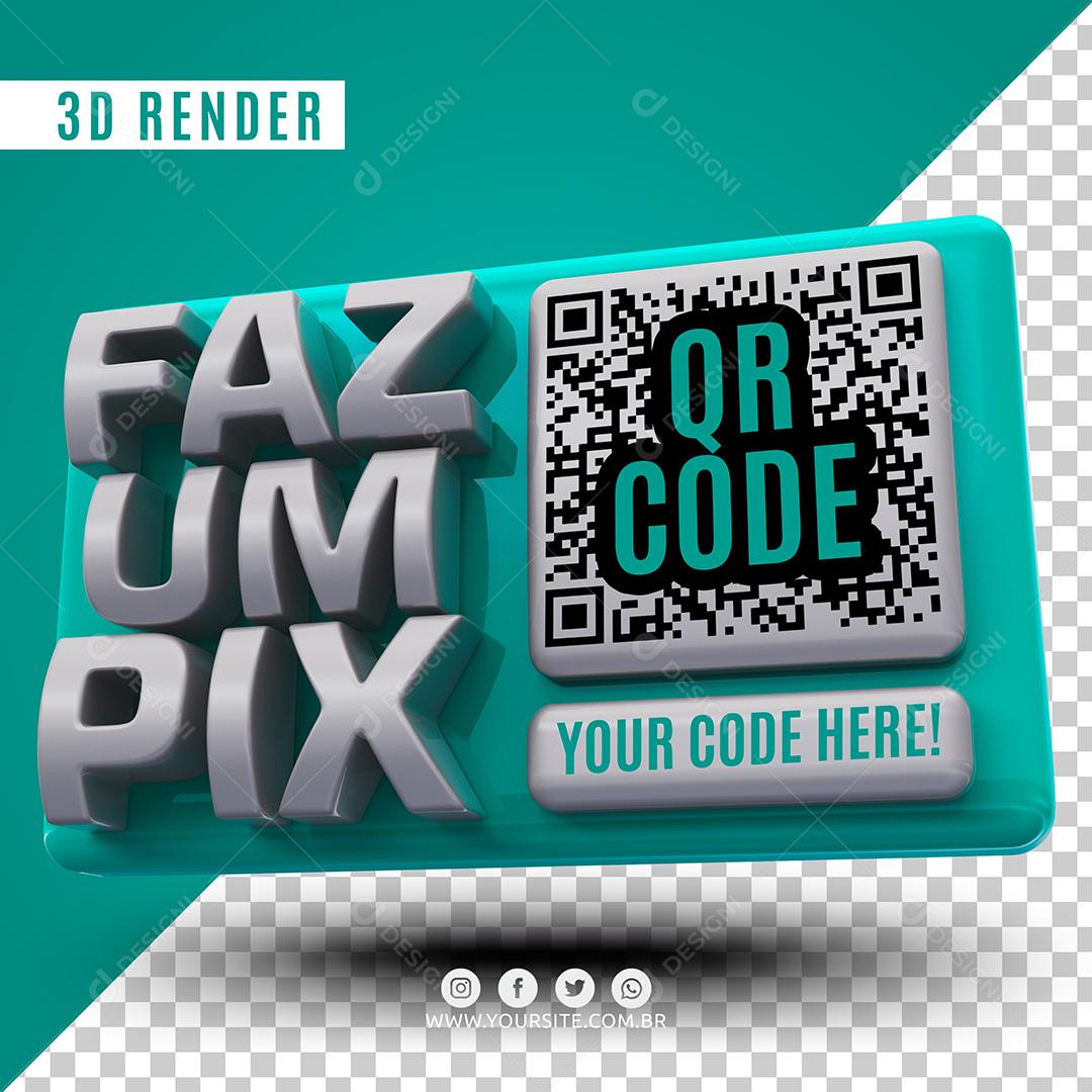 Faz Um Pix Selo 3D Qr Code Para Composição PSD