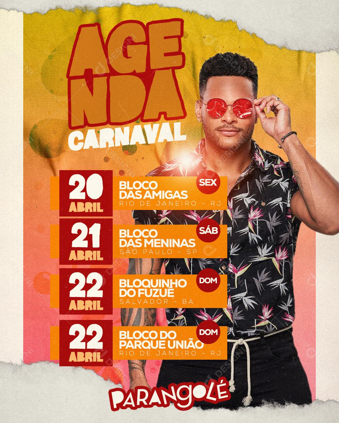 Flyer Agenda Carnaval Parangolé Bloco Carnaval Social Media PSD Editável