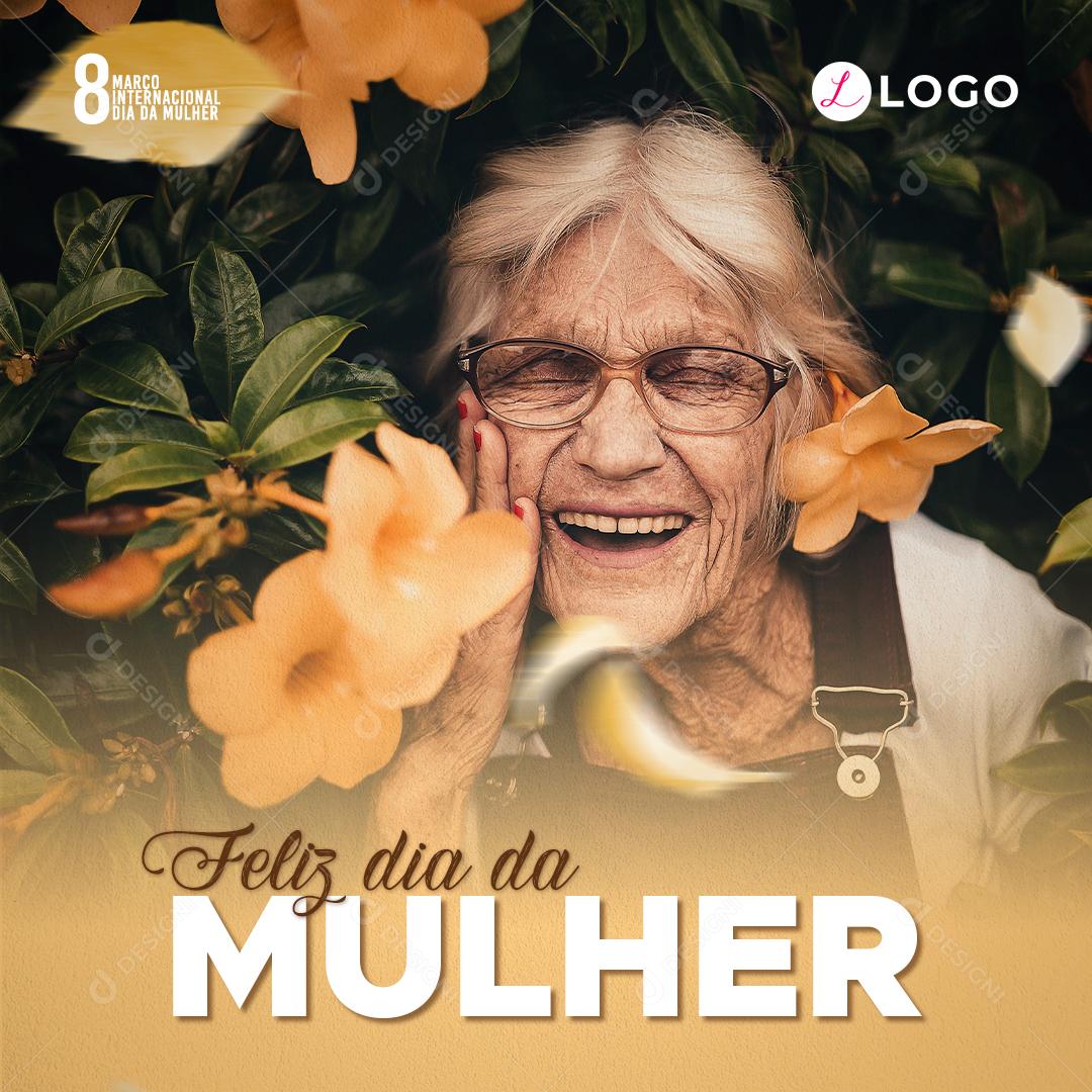 Dia Da Mulher Feliz Dia Data Comemorativa Social Media PSD Editável