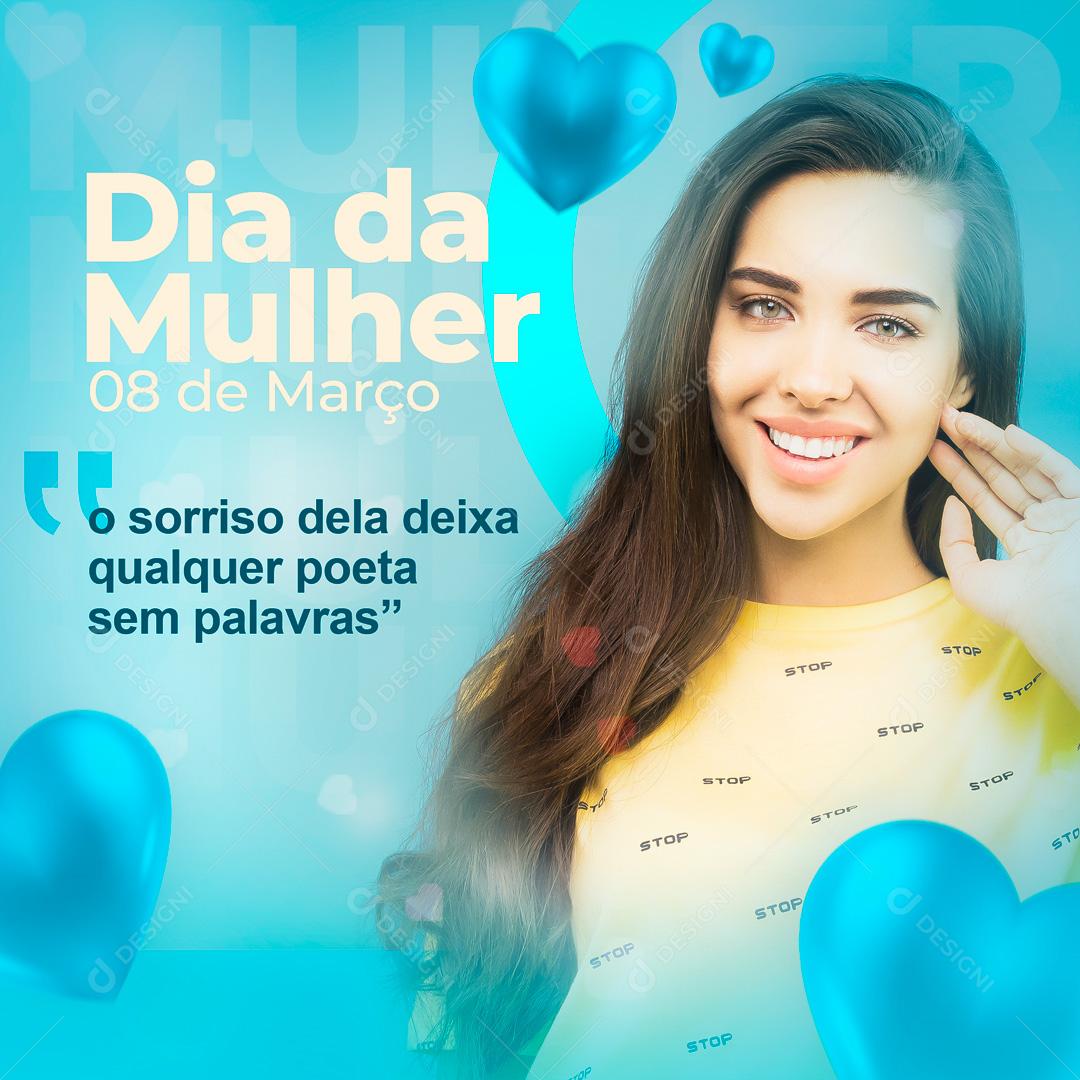 Post Feed Dia da Mulher O Sorriso Dela Social Media PSD Editável