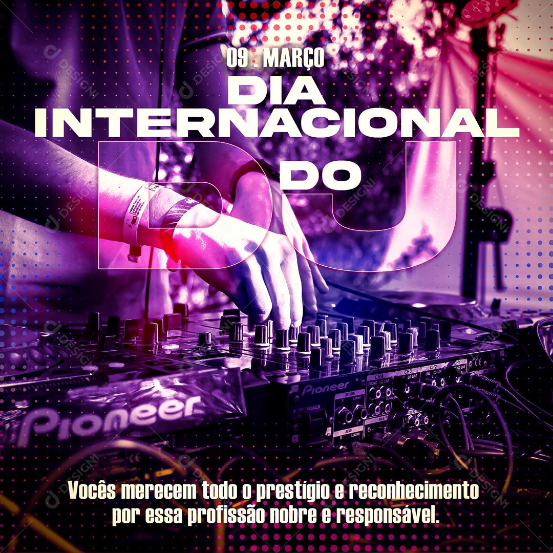 Social Media Dia do DJ 09 de Março PSD Editável
