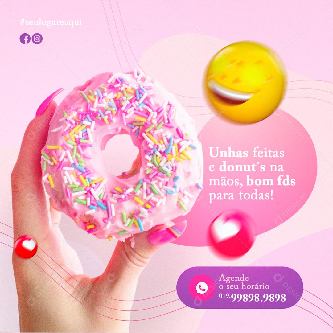Social Media Unhas feitas e donut´s  Manicure PSD Editável