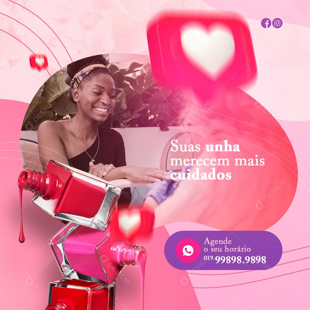 Social Media Suas unha merecem mais cuidados Manicure PSD Editável