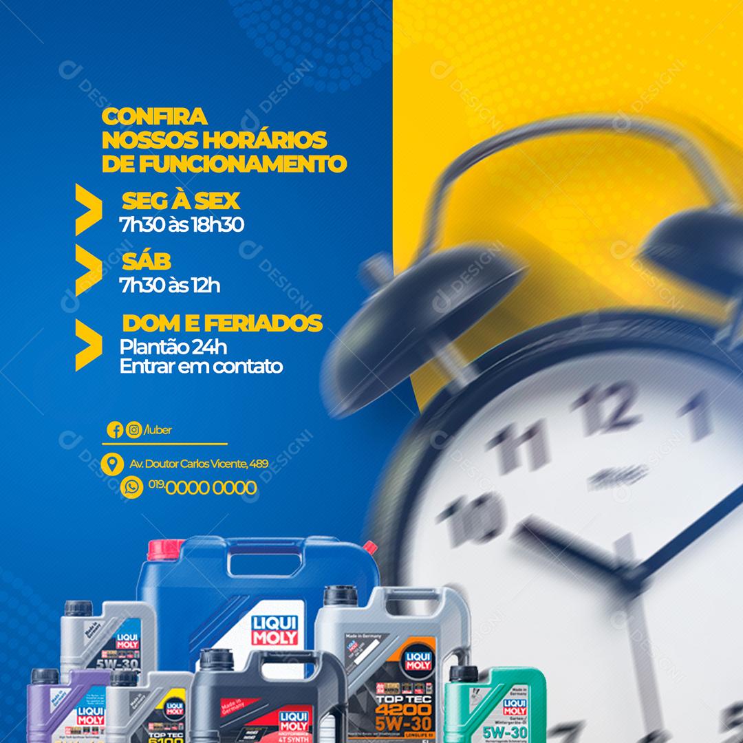 Social Media Confira nossos horários de funcionamento Ofícina de Lubrificantes PSD Editável