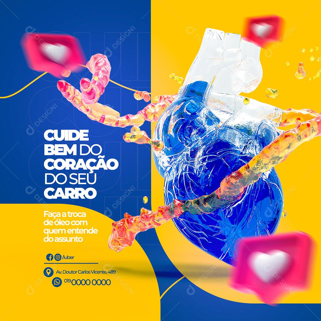 Social Media Cuide bem do coração do seu carro Ofícina de Lubrificantes PSD Editável