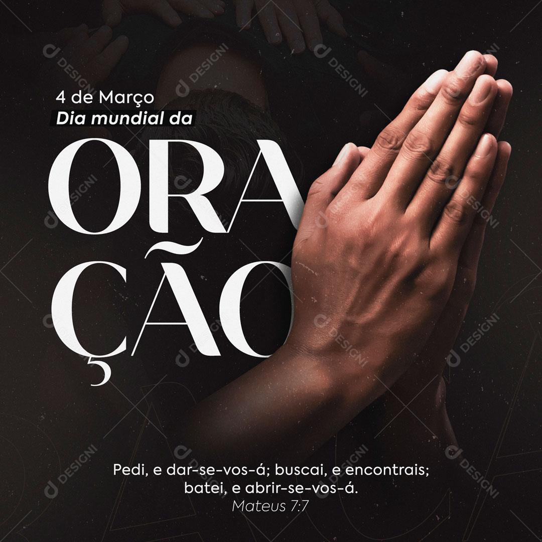 Social Media 4 Março Dia Mundial Da Oração PSD Editável