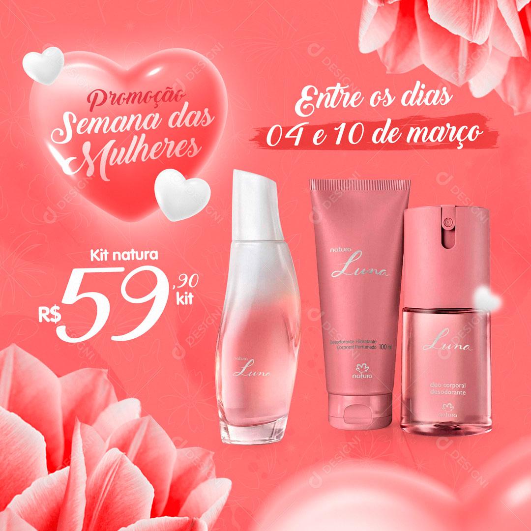 Promoção Semana Das Mulheres Entre Os Dias 4 e 10 De Março Social Media PSD Editável