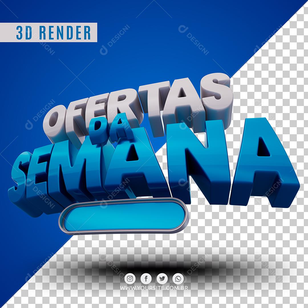 Texto 3D Ofertas Da Semana Prata e Azul Para Composição PSD