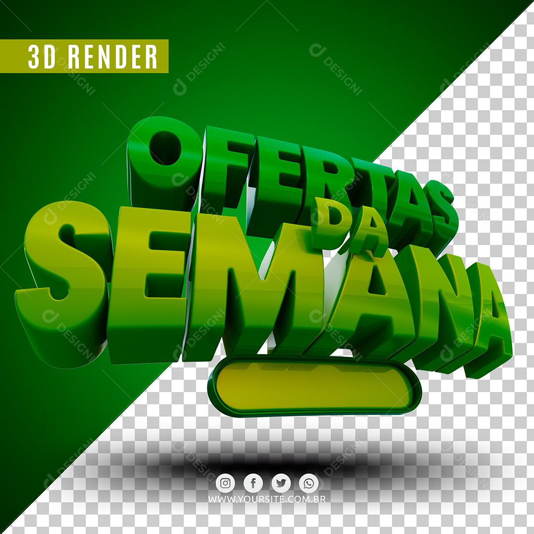 Texto 3D Ofertas Da Semana Verde Para Composição PSD