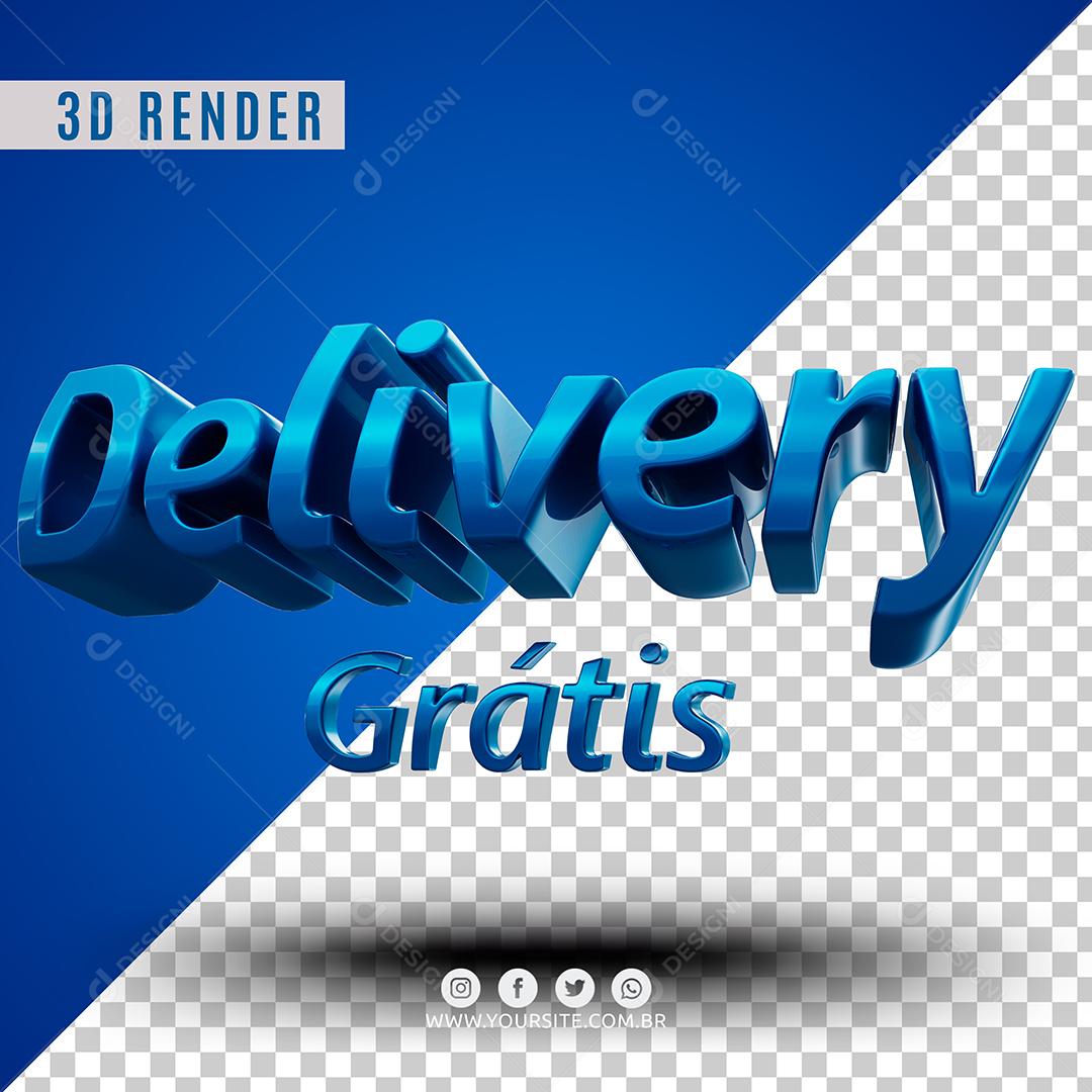 Delivery Grátis Azul Texto 3D Para Composição PSD