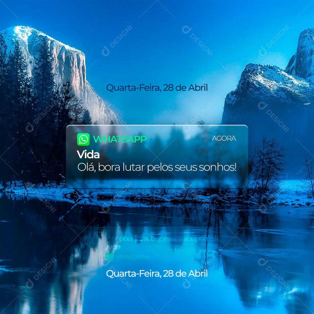 Frase Motivacional Olá Bora Pelos Seus Sonhos Social Media PSD Editável