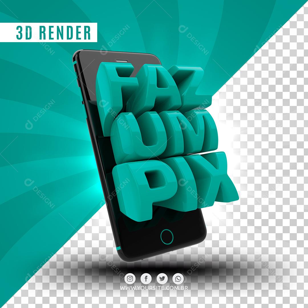 Selo 3D Faz Um Pix Para Composição PSD