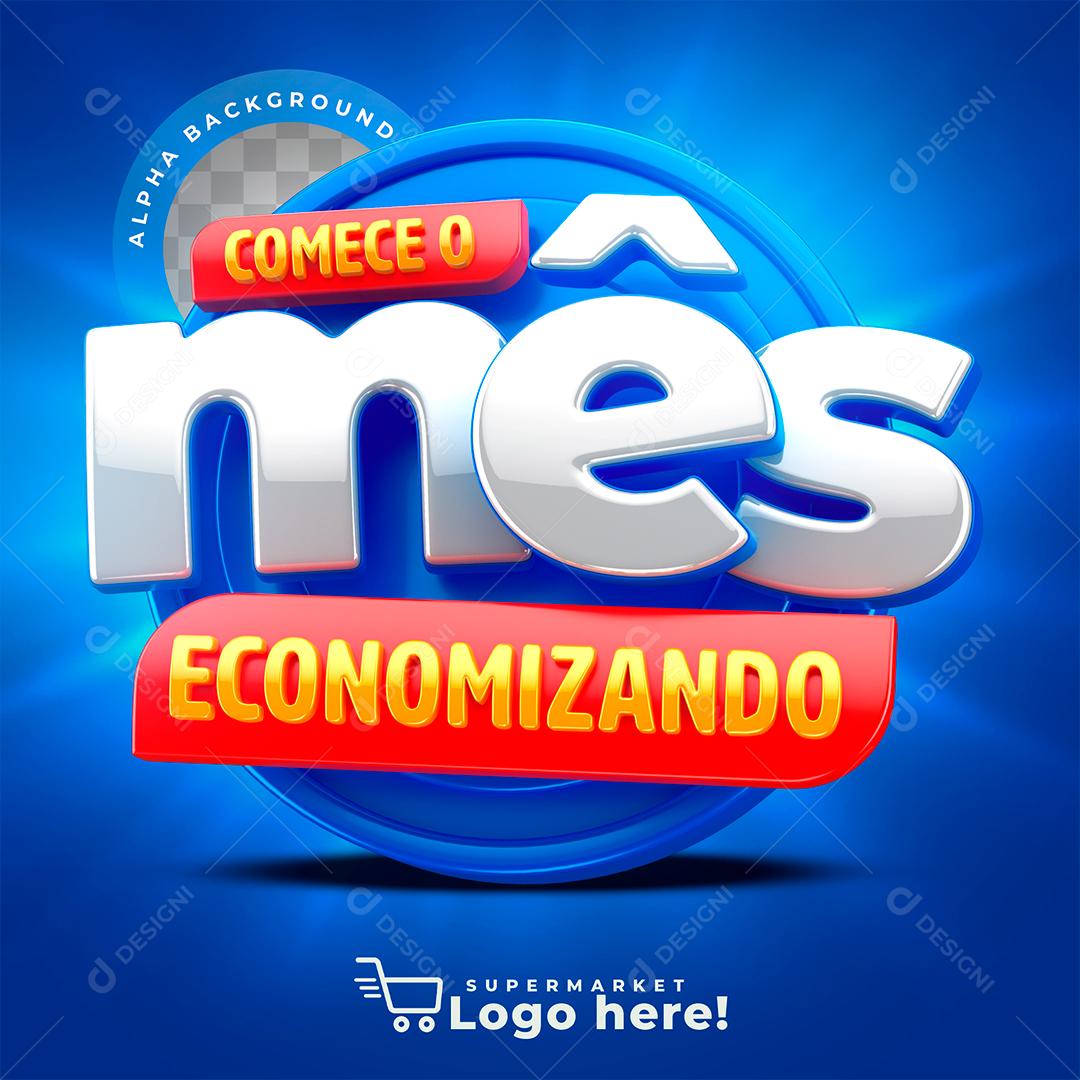 Selo 3D Comece o Mês Economizando para Composição PSD