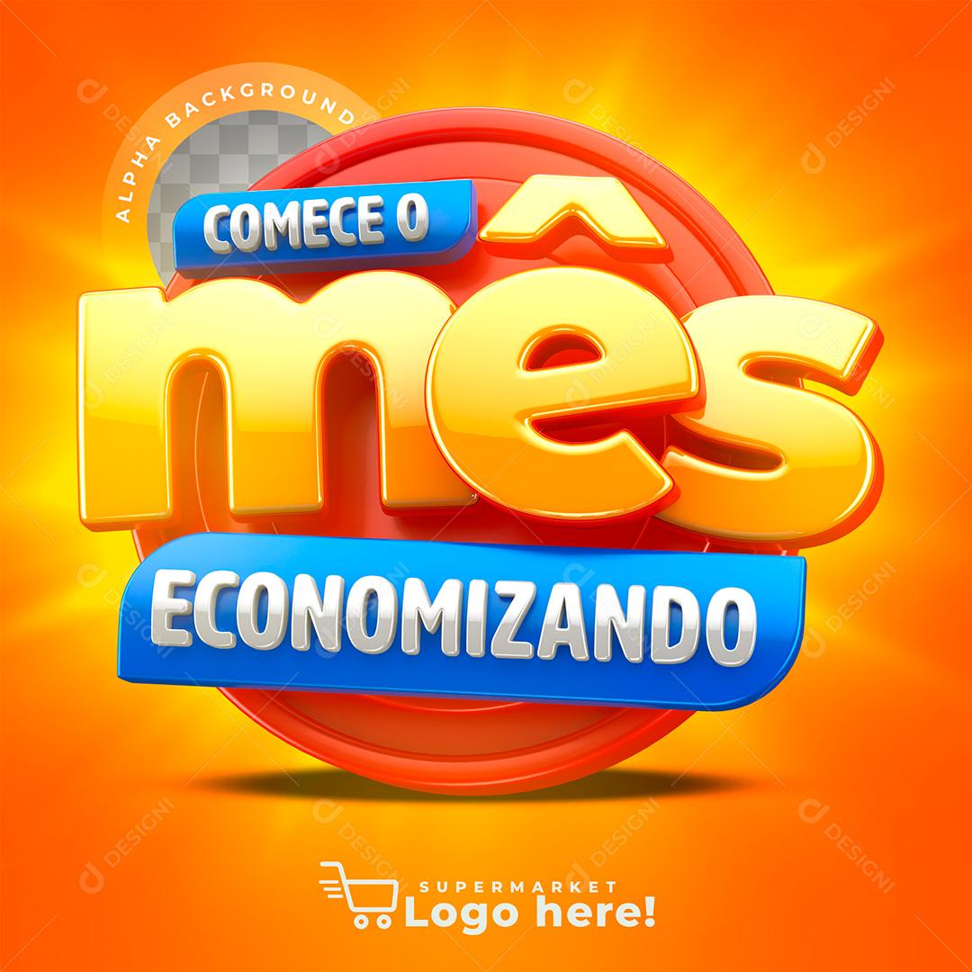 Comece o Mês Economizando Selo 3D para Composição PSD