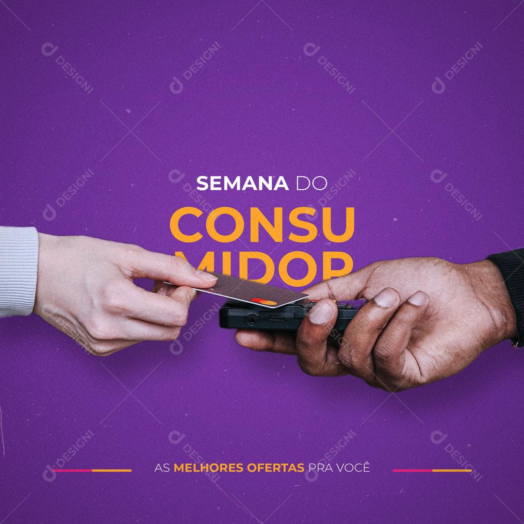 Post Dia Do Consumidor 15 De Março Social Media  PSD Editável