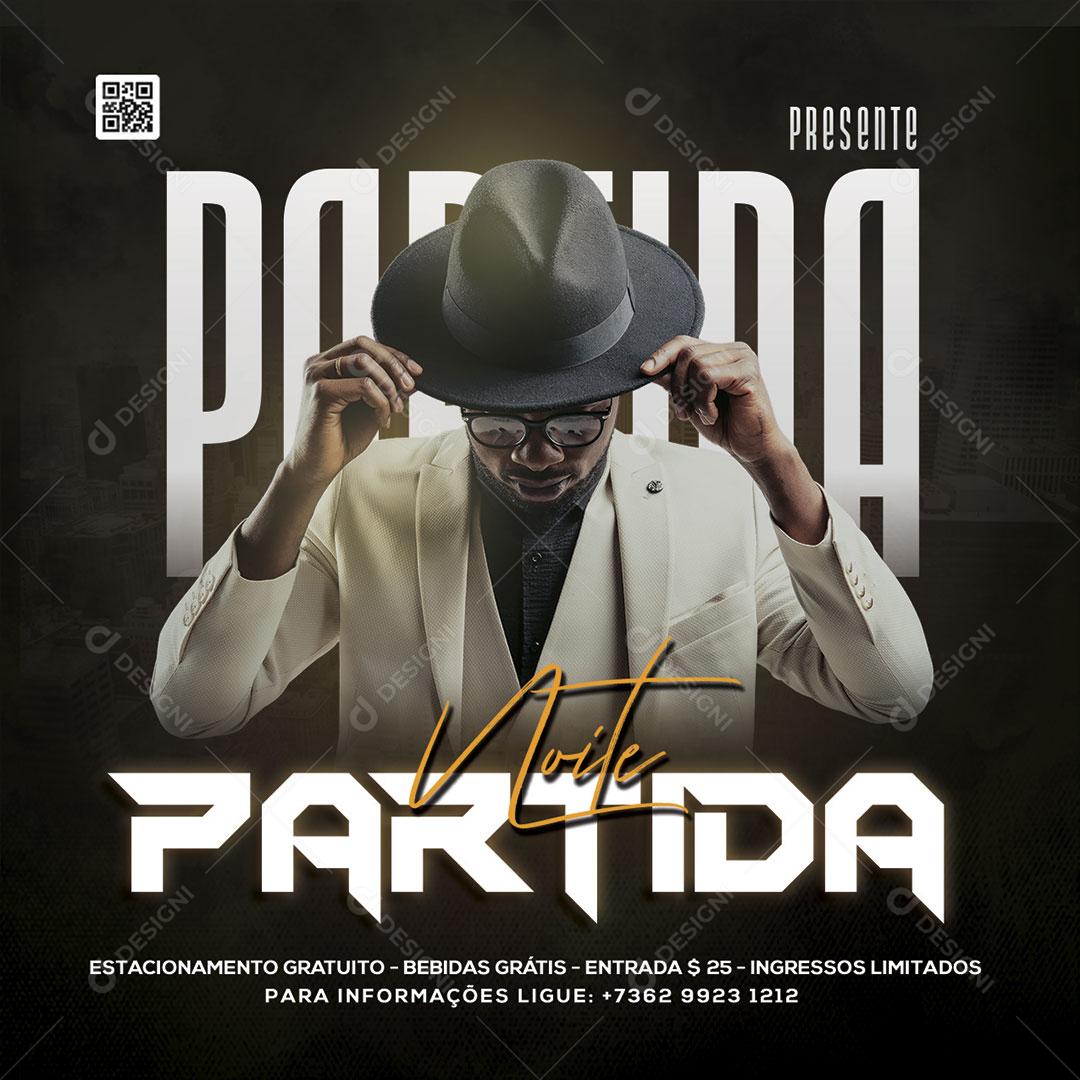 Flyers Partida Noite Presente Agenda Social Media PSD Editável