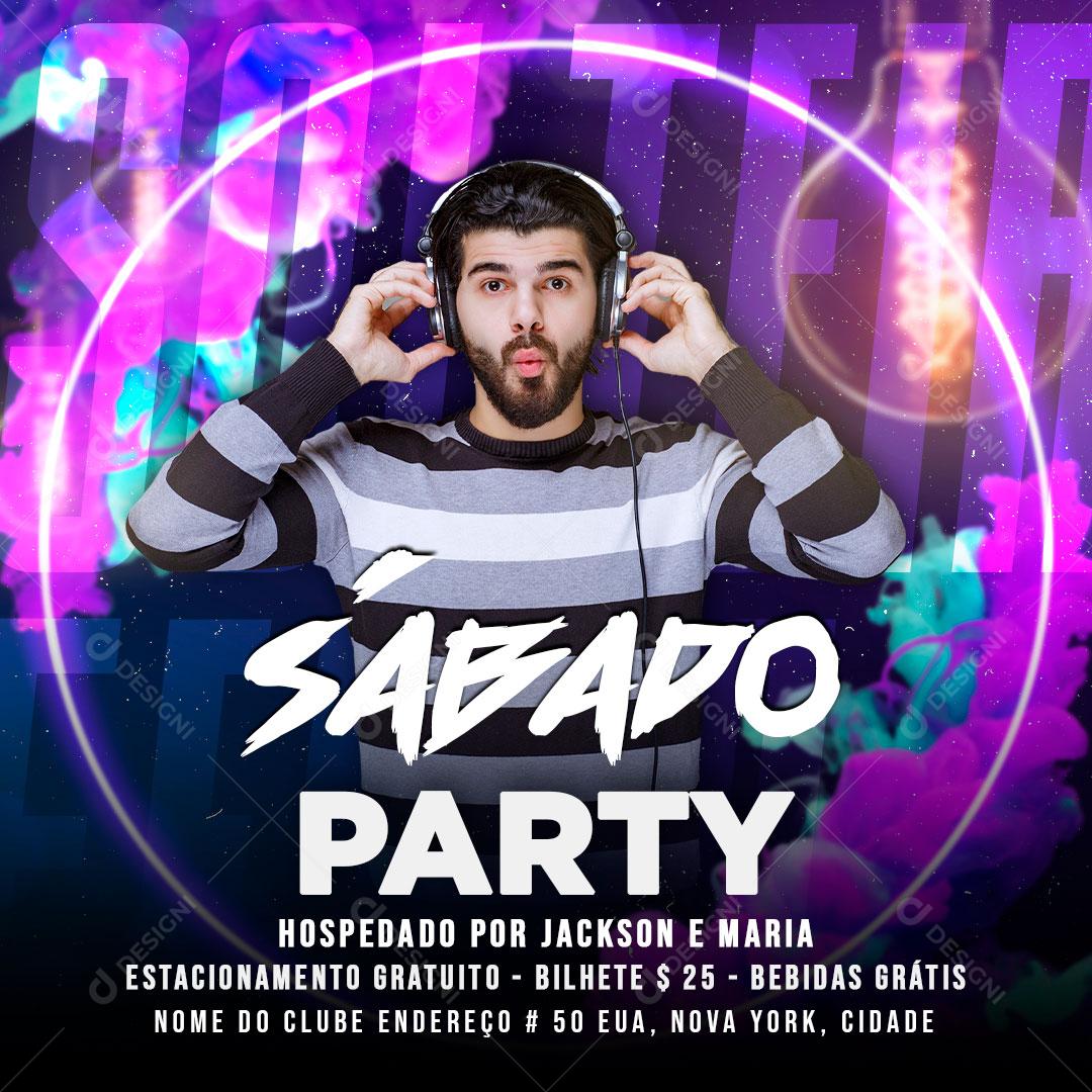 Social Media Sábado Party Agenda Flyers PSD Editável