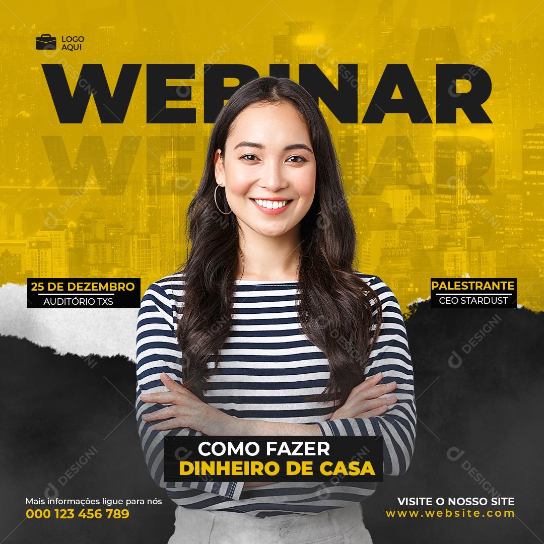 Social Media Webinar Como fazer Dinheiro Em Casa Marketing Digital PSD Editável