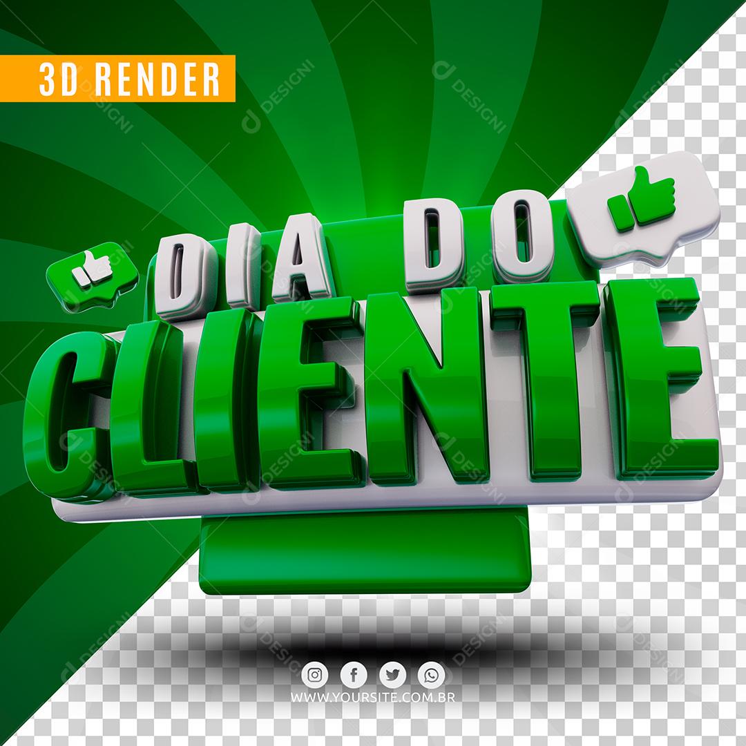 Selo 3D Dia Do Cliente Branco e Verde Para Composição PSD