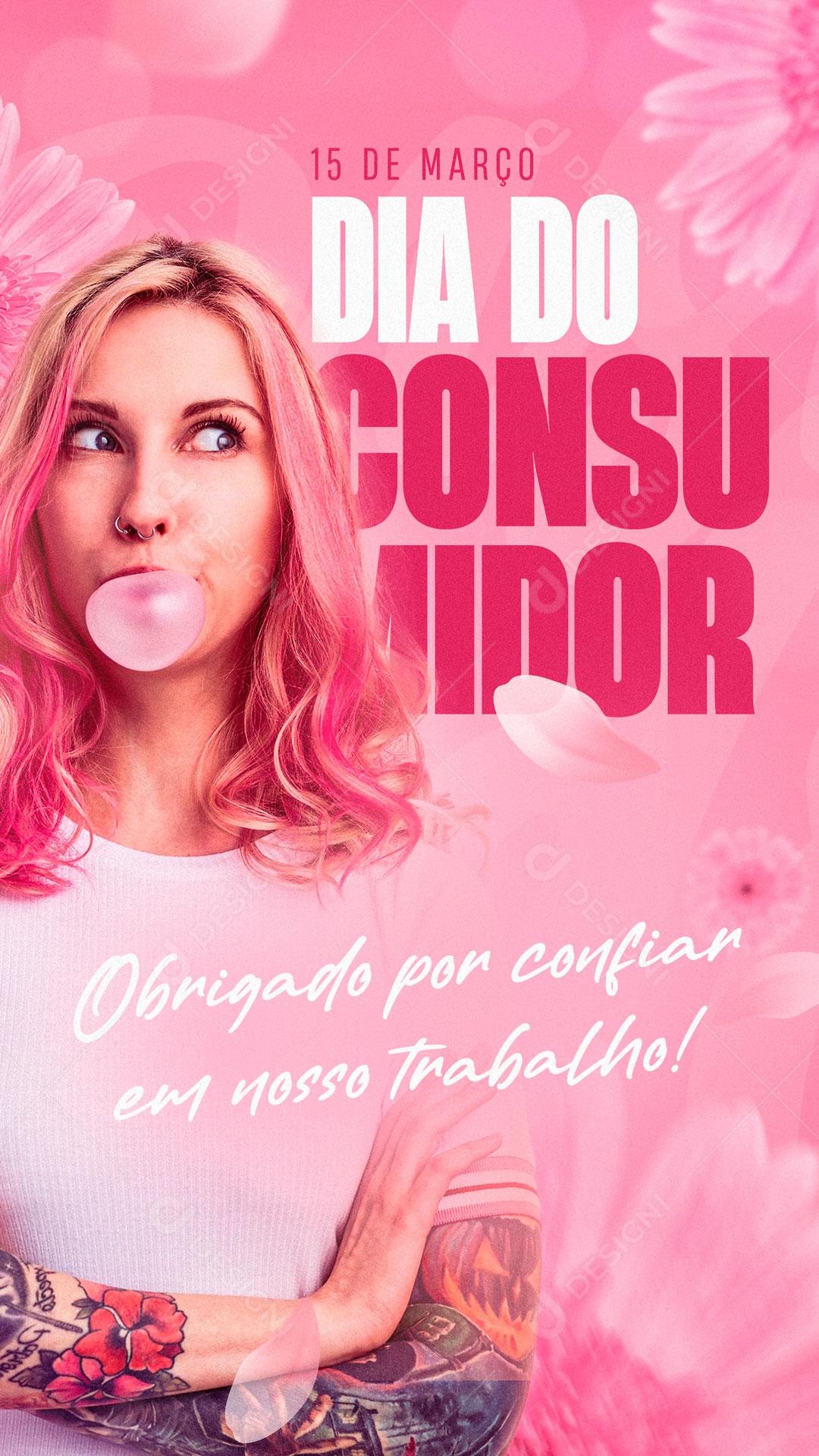 Dia Do Consumidor Nossa Razão De Viver Vem De Você Social Media PSD Editável