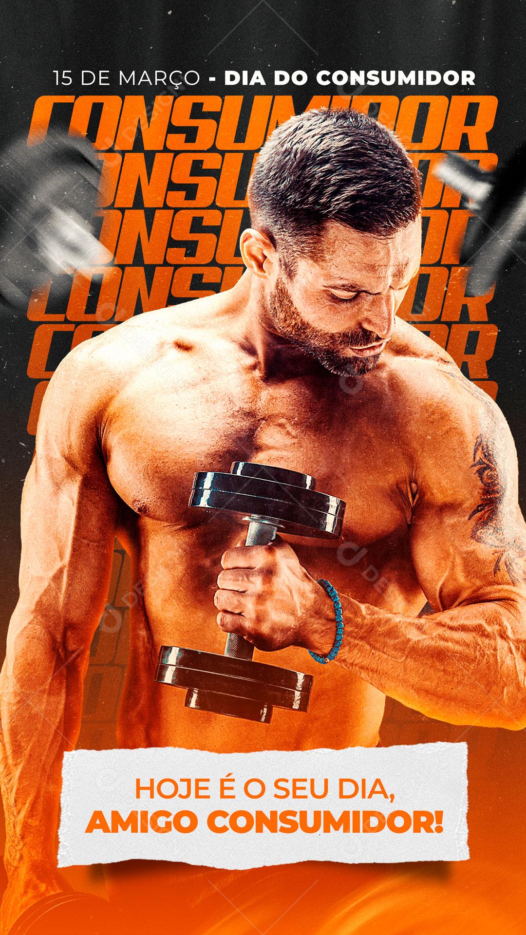 Dia Do Consumidor Nossa Razão De Viver Vem De Você Academia Social Media PSD Editável