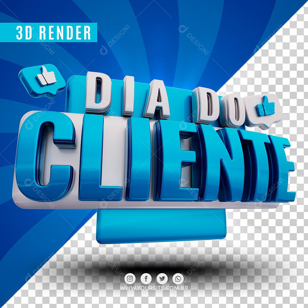 Selo 3D Dia Do Cliente Para Composição PSD