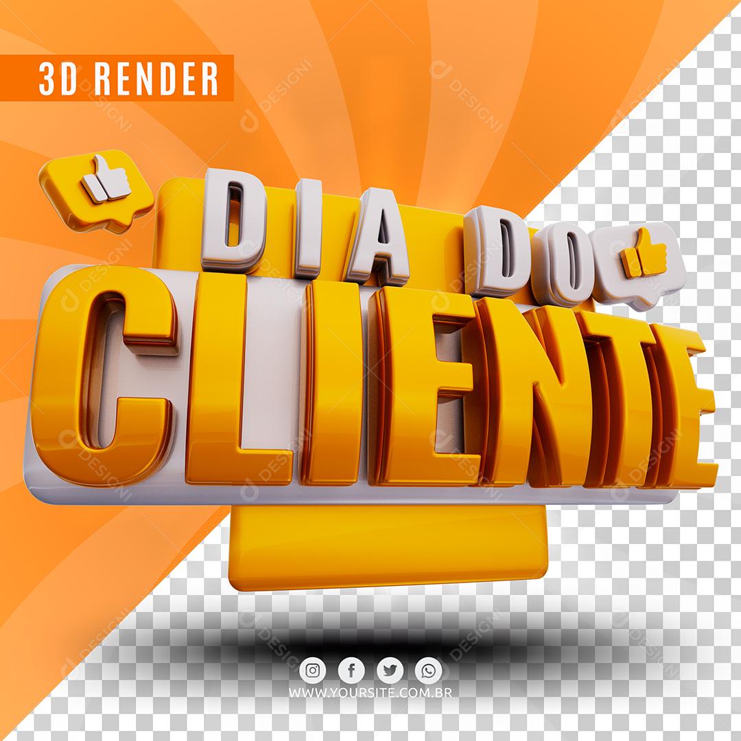 Selo 3D Dia Do Cliente Branco e Amarelo Para Composição PSD