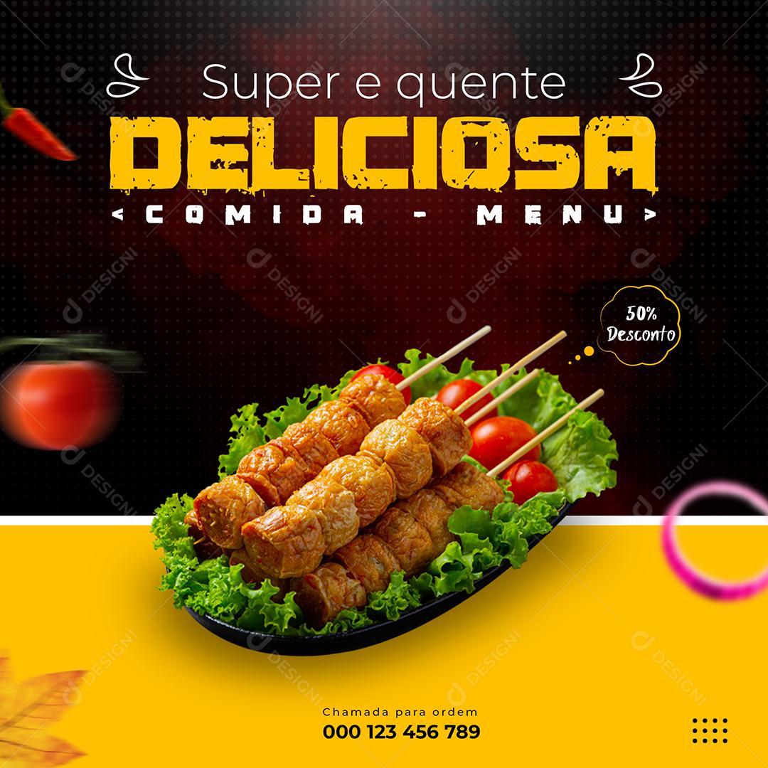 Super e Quente Deliciosa Comida Social Media PSD Editável