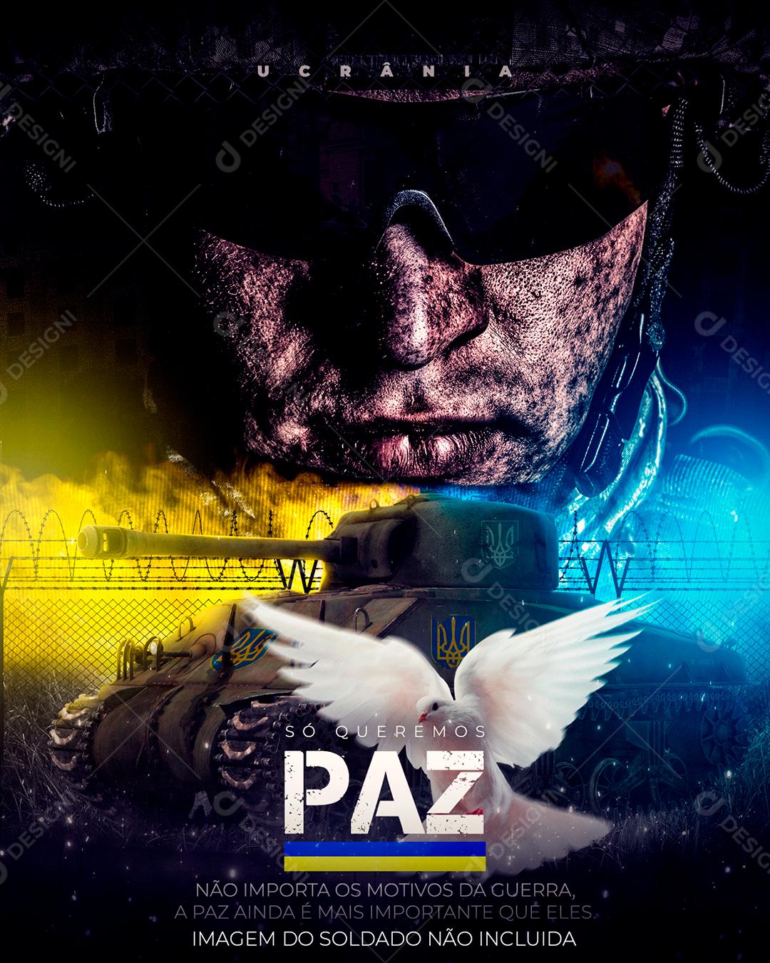 Só Queremos Paz Na Ucrânia Guerra Social Media PSD Editável