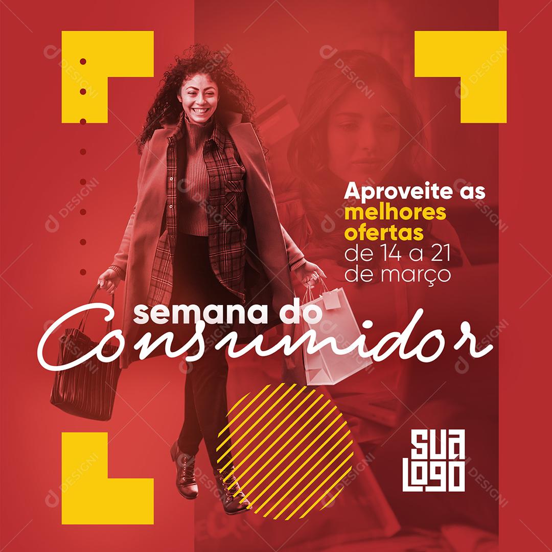 Social Media Semana do Consumidor Aproveite as melhores ofertas PSD Editável