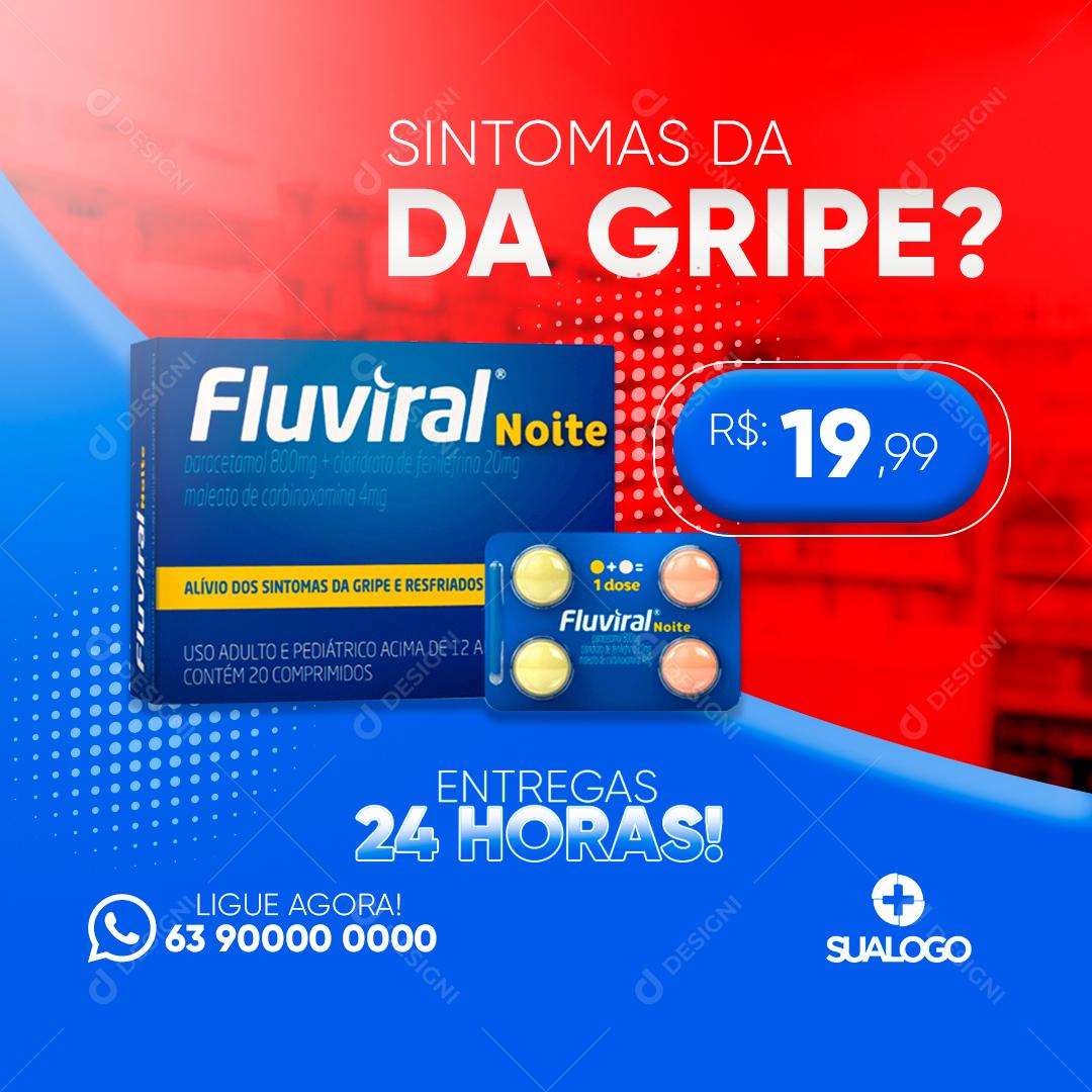 Post Farmácia Drogaria Sintomas da Gripe? Fluviral Social Media PSD Editável