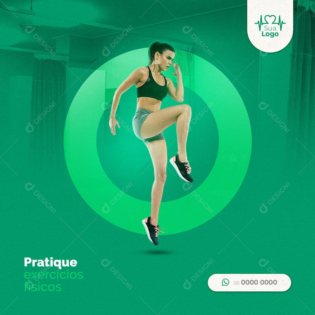 Post Clínica Médica Pratique Exercícios Social Media PSD Editável