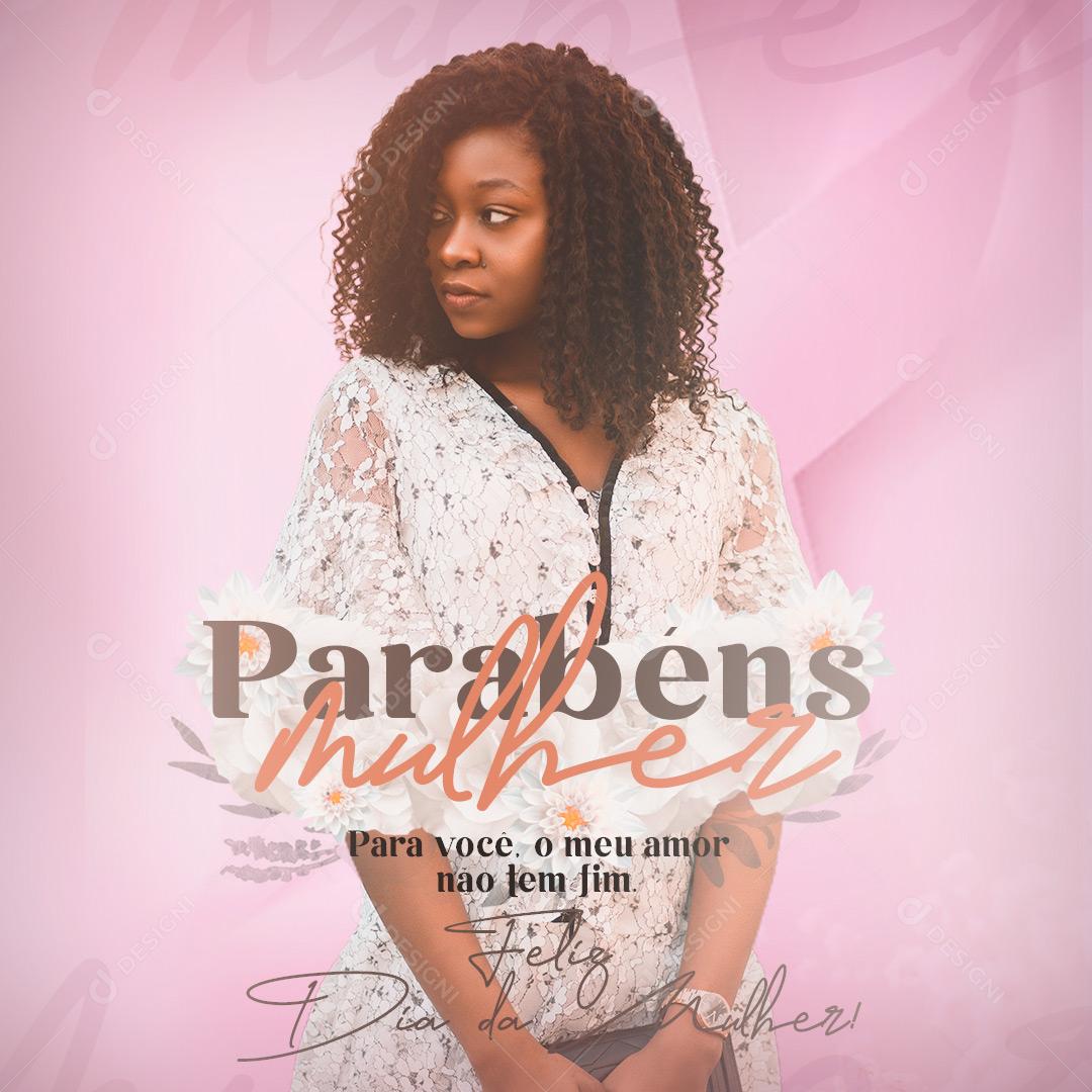 Social Media Parabéns Mulher 8 de Março PSD Editável