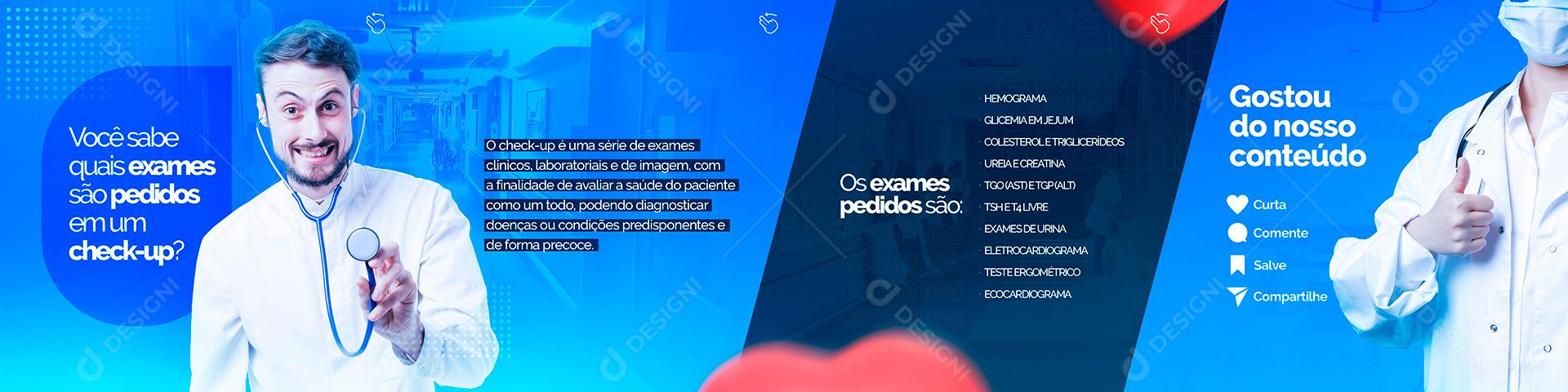 Social Media Os Exames pedidos são Carrossel Clínica Médica PSD Editável