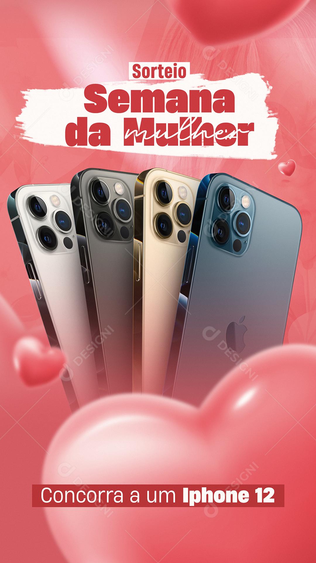 Social Media Sorteio Semana Da Mulher Concorra A Iphone 12 PSD Editável