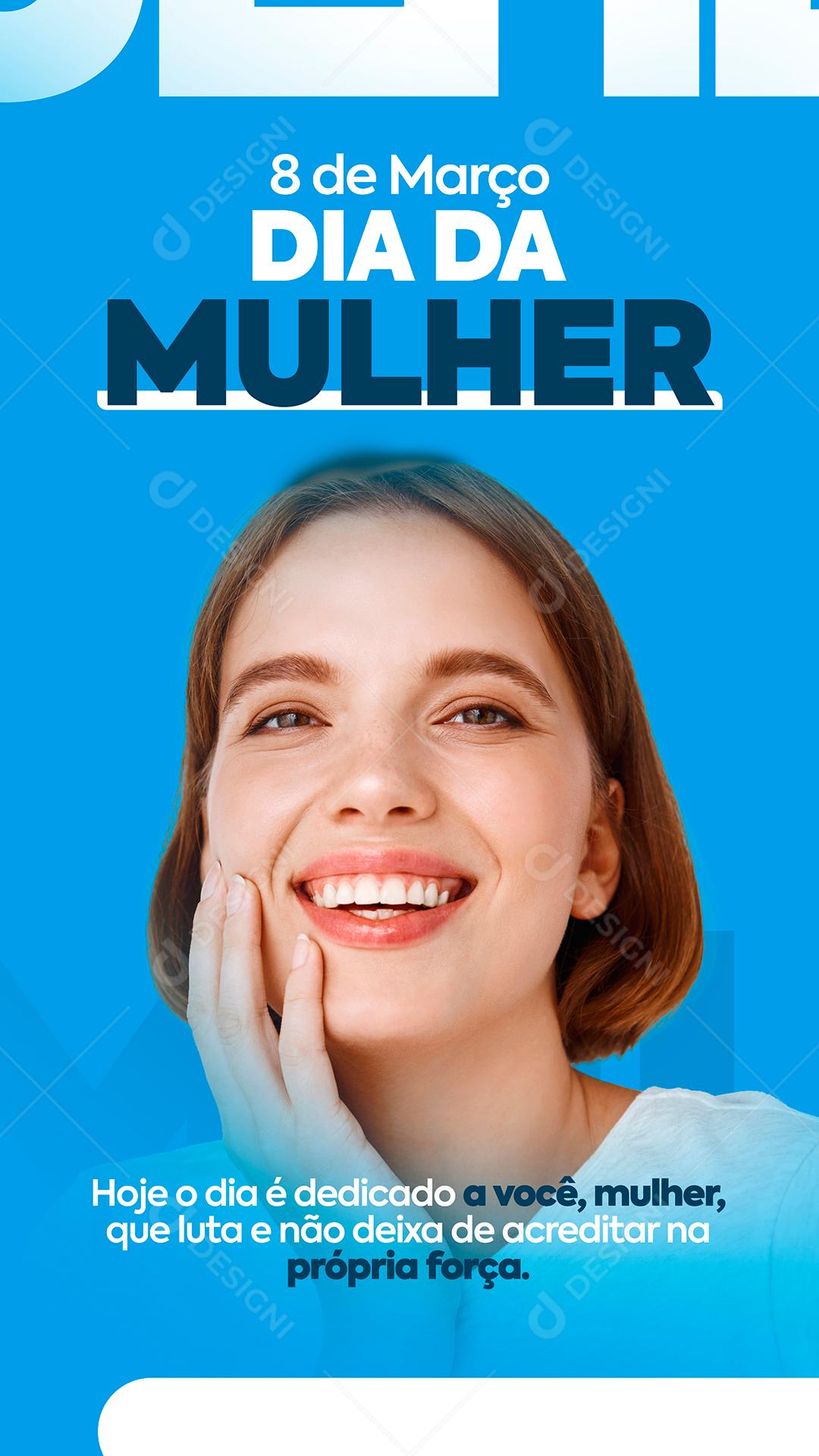 Que luta e não deixa de acredita na própria força Dia Da Mulher Social Media PSD Editável