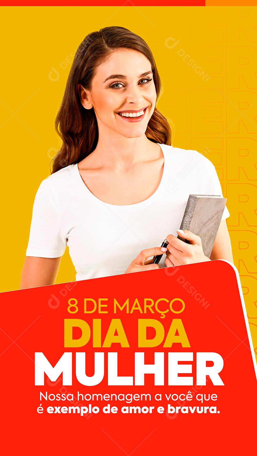 Social Media Homenagem a você que é exemplo de amor e bravura Dia Da Mulher PSD Editável