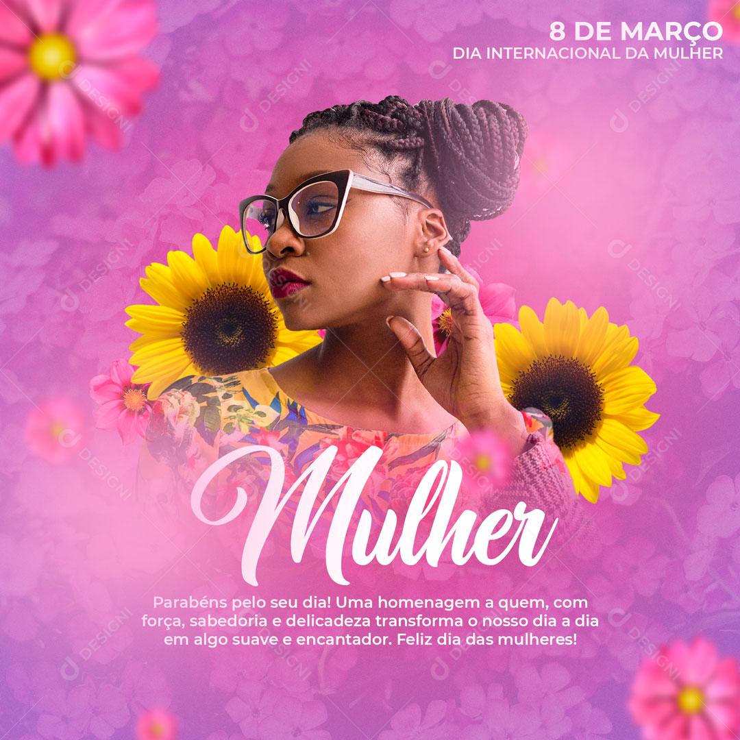 Dia Internacional Da Mulher 8 De Março Social Media PSD Editável