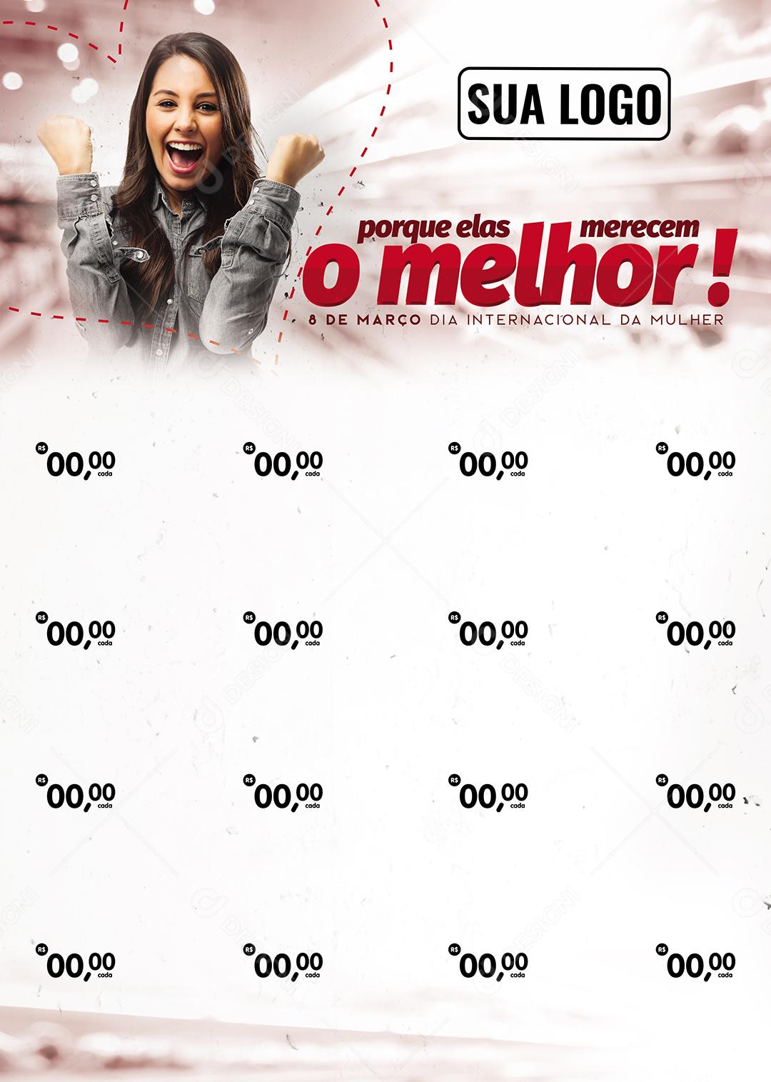 Social Media Encarte Porque elas merecem o melhor Dia Da Mulher PSD Editável