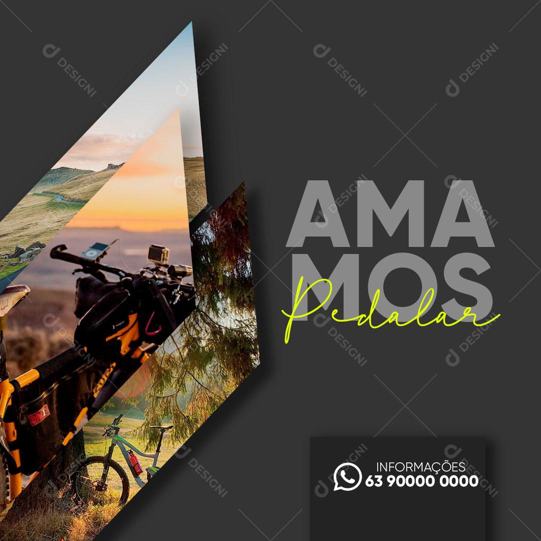 Post Bicicleta Amamos o Pedal Social Media PSD Editável
