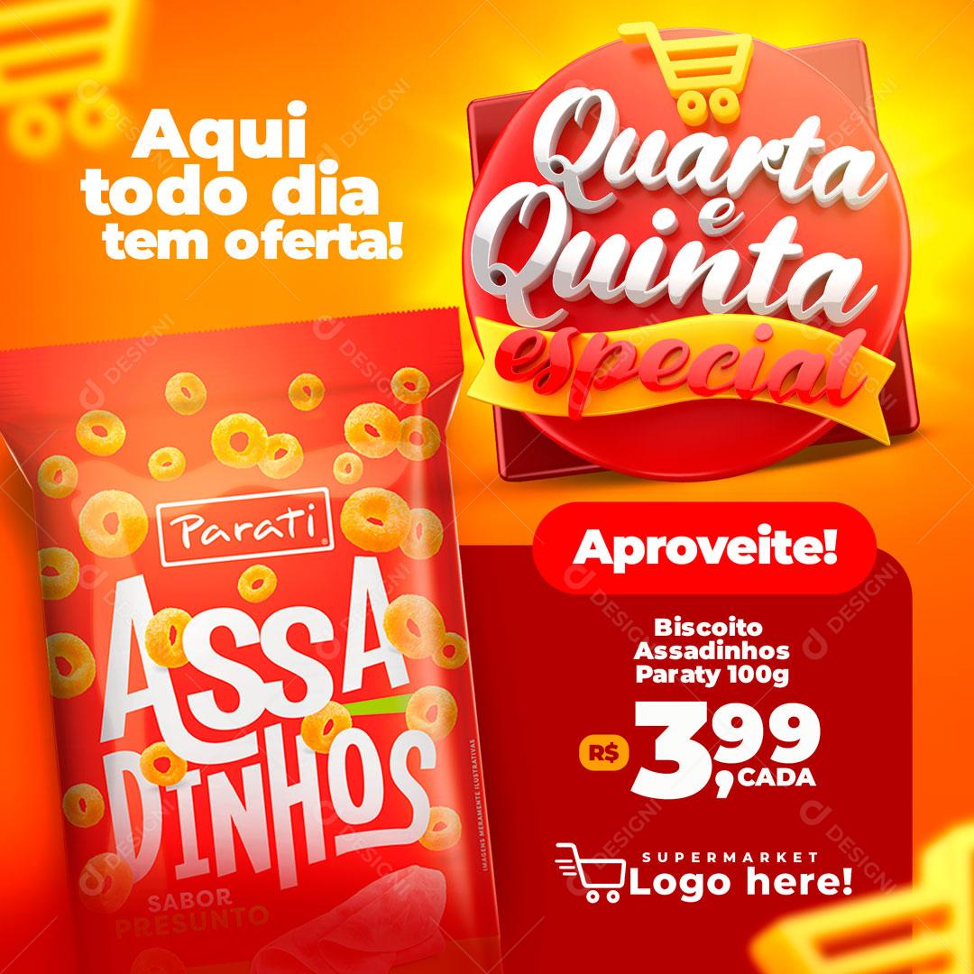 Quarta e Quinta Especial Aqui Todo Dia Tem Ofertas Social Media PSD Editável
