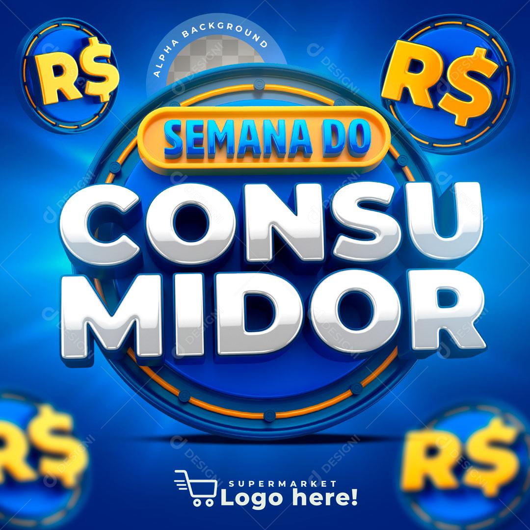 Selo 3D Para Composição Semana Do Consumidor PSD Editável