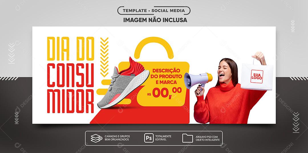 Social Media Banner Dia Do Consumidor Lojas Descontos PSD Editável