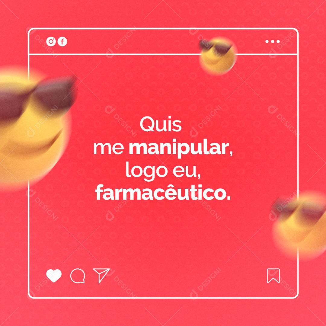 Social Media Quis me manipular logo eu farmacêutico Farmácia PSD Editável