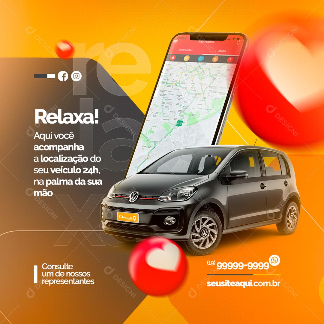 Social Media Relaxa Aqui você acompanha localização Rastreamento Veicular PSD Editável